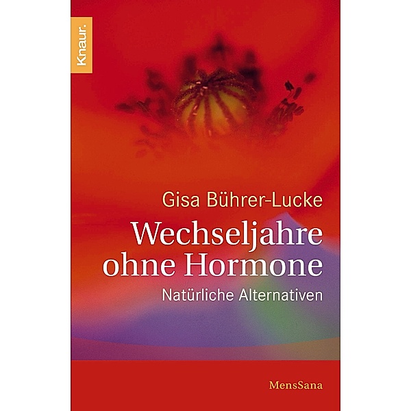 Wechseljahre ohne Hormone, Gisa Bührer-Lucke