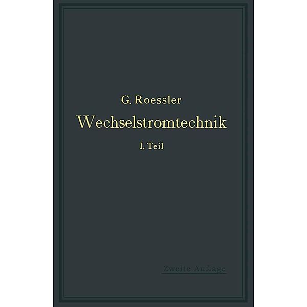 Wechselstromtechnik, G. Roeßler