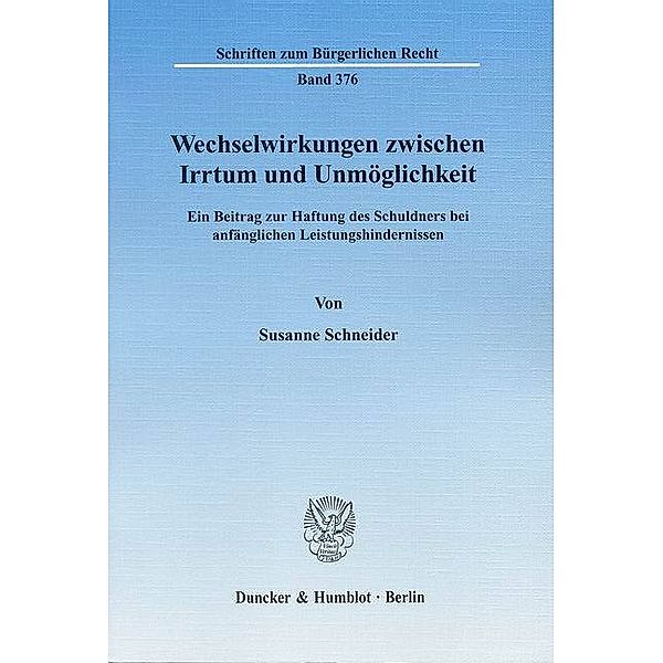 Wechselwirkungen zwischen Irrtum und Unmöglichkeit., Susanne Schneider