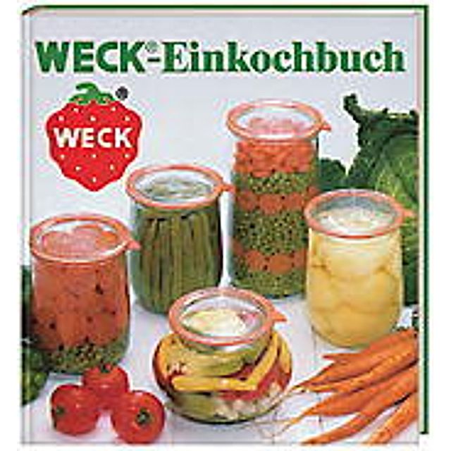 WECK-Einkochbuch Buch versandkostenfrei bei Weltbild.de bestellen