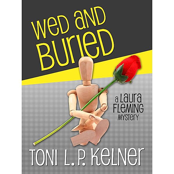 Wed and Buried / JABberwocky Literary Agency, Inc., Toni L. P. Kelner