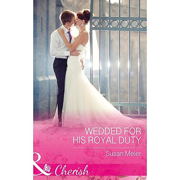 Wedded For His Royal Duty / The Princes of Xaviera Bd.2, Susan Meier