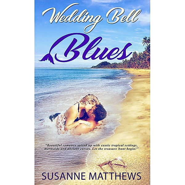 Wedding Bell Blues, Susanne Matthews