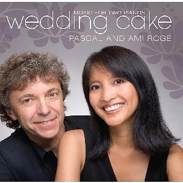 Wedding Cake-Franz.Musik Für Zwei Klaviere, Pascal Rogé, Ami Rogé