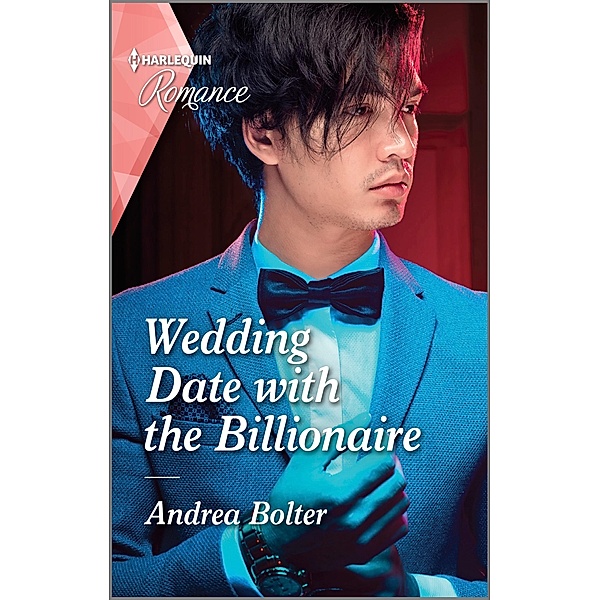 Wedding Date with the Billionaire, Andrea Bolter