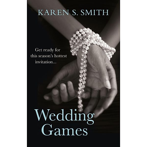 Wedding Games, Karen S Smith