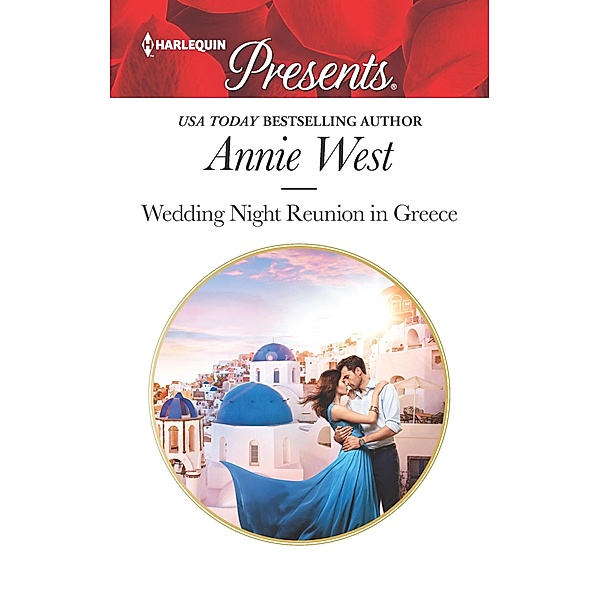 Wedding Night Reunion in Greece / Passion in Paradise Bd.1, Annie West