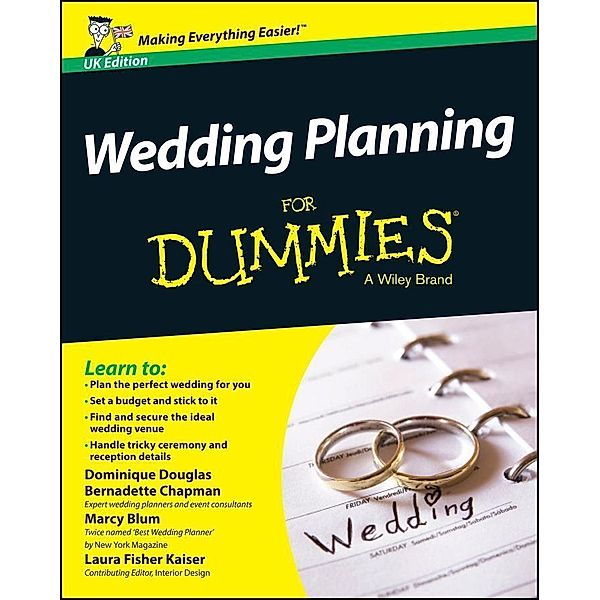 Wedding Planning For Dummies, UK Edition, Dominique Douglas, Bernadette Chapman