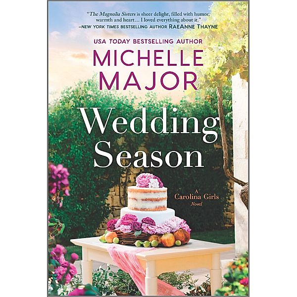 Wedding Season / The Carolina Girls, Michelle Major