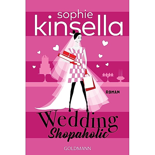 Wedding Shopaholic / Schnäppchenjägerin Rebecca Bloomwood Bd.3, Sophie Kinsella