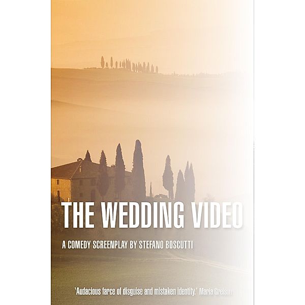 Wedding Video (Screenplay) / Stefano Boscutti, Stefano Boscutti