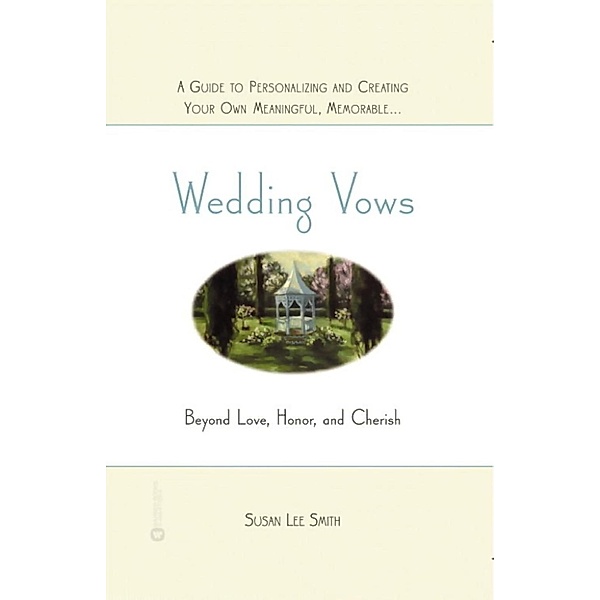 Wedding Vows, Susan Lee Smith