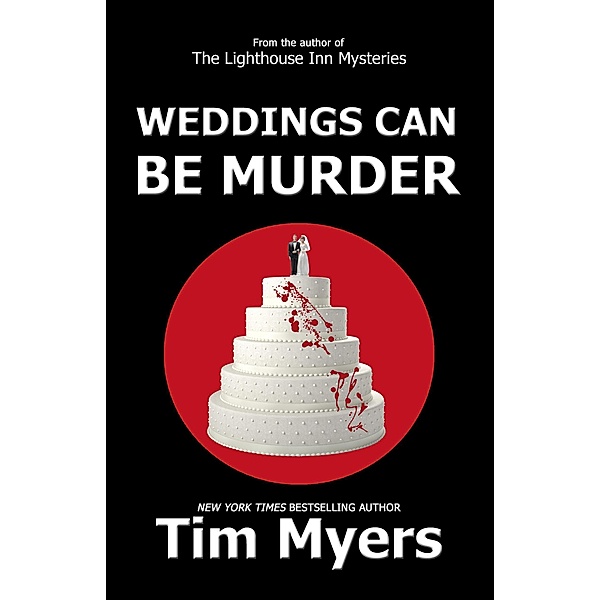 Weddings Can Be Murder, Tim Myers