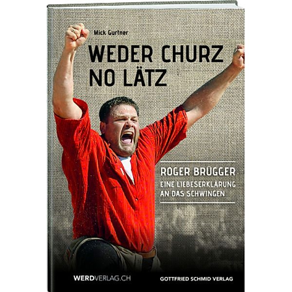 Weder churz no lätz, Mick Gurtner