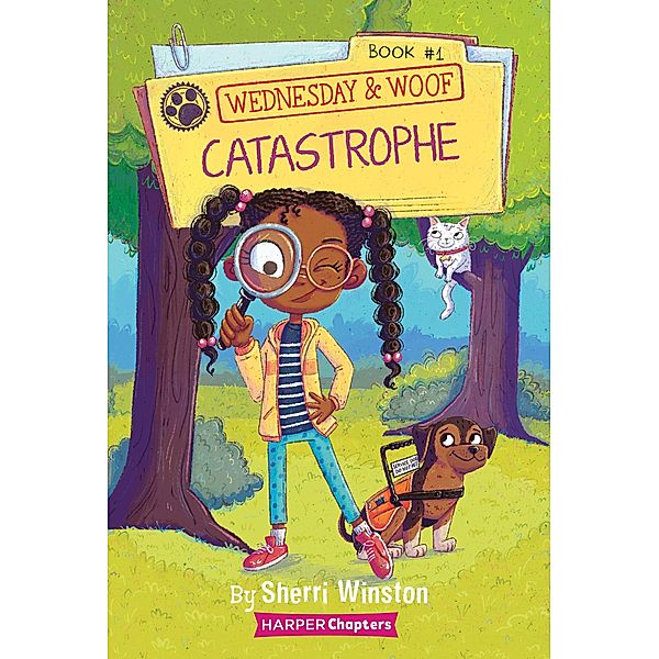 Wednesday and Woof #1: Catastrophe / Wednesday and Woof Bd.1, Sherri Winston