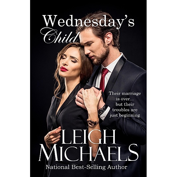 Wednesday's Child, Leigh Michaels