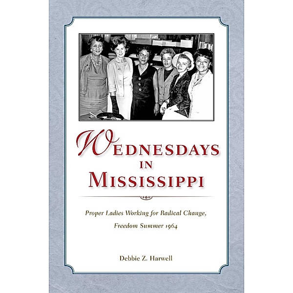 Wednesdays in Mississippi, Debbie Z. Harwell