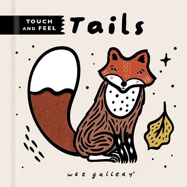 Wee Gallery Touch and Feel: Tails, Surya Sajnani