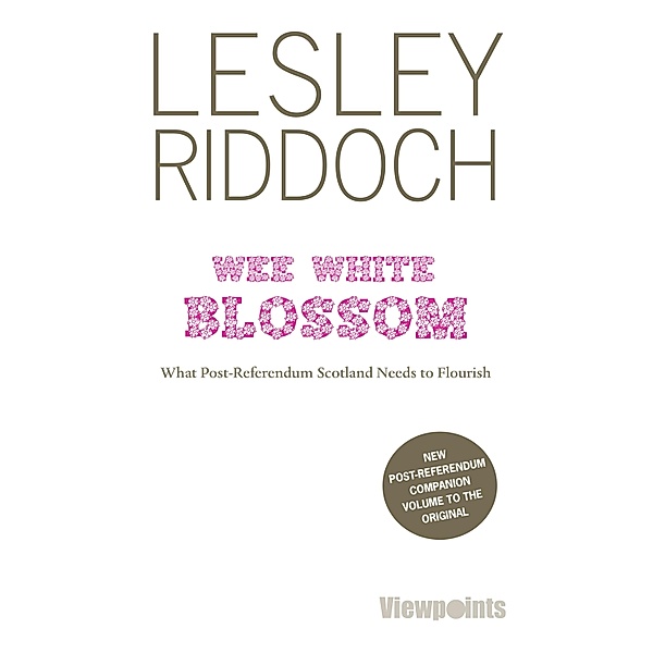 Wee White Blossom / Viewpoints Bd.21, Lesley Riddoch