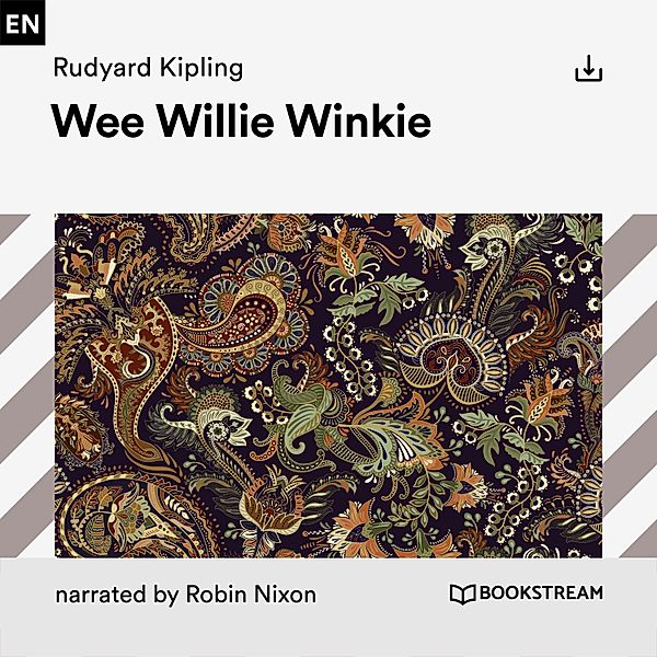 Wee Willie Winkie, Rudyard Kipling