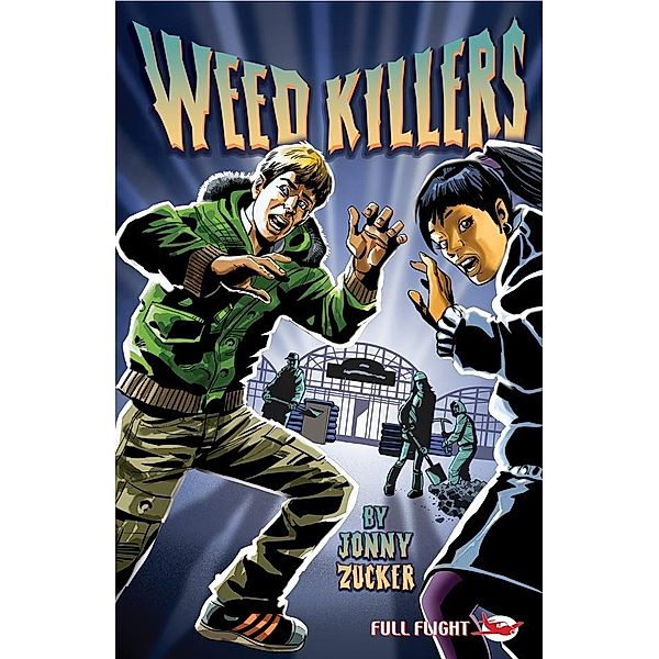 Weed Killer (Full Flight Adventure) / Badger Learning, Jonny Zucker