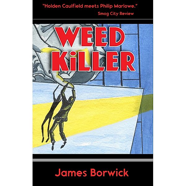 Weed Killer / James Borwick, James Borwick