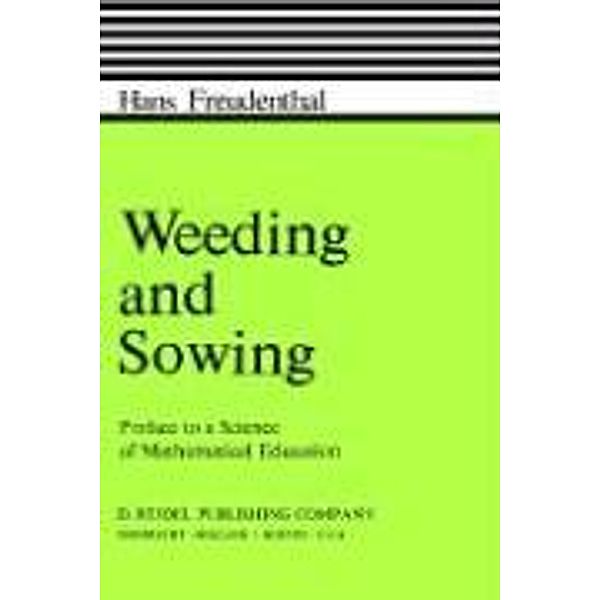 Weeding and Sowing, Hans Freudenthal