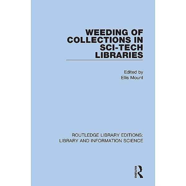 Weeding of Collections in Sci-Tech Libraries