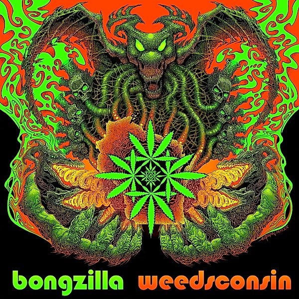 Weedsconsin (Neon Green), Bongzilla