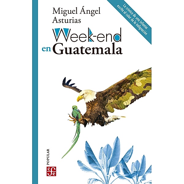 Week-end en Guatemala / Colección Popular Bd.872, Miguel Ángel Asturias