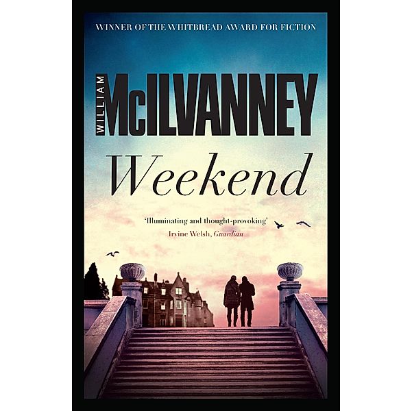 Weekend, William McIlvanney