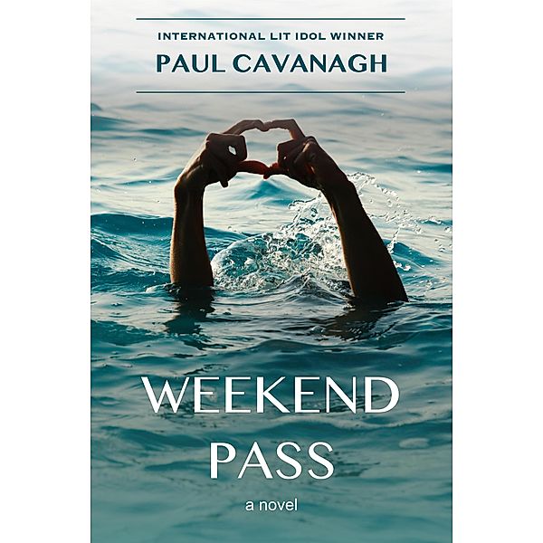 Weekend Pass, Paul Cavanagh