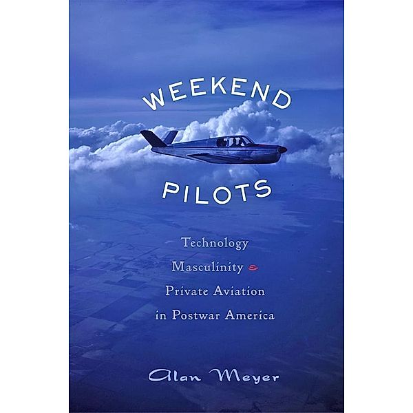 Weekend Pilots, Alan Meyer