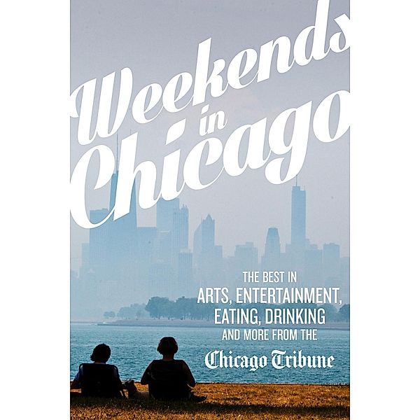 Weekends in Chicago / Agate Digital