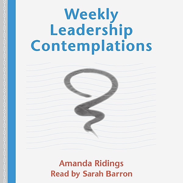 Weekly Leadership Contemplations, Amanda Ridings