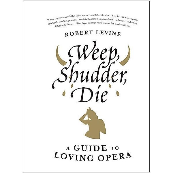 Weep, Shudder, Die, Robert Levine