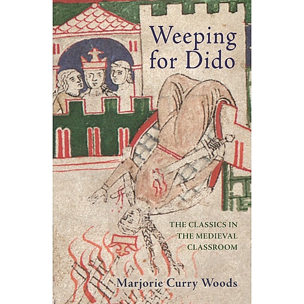 Weeping for Dido / E. H. Gombrich Lecture Series Bd.1, Marjorie Curry Woods