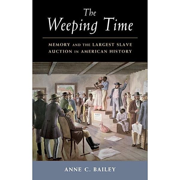 Weeping Time, Anne C. Bailey