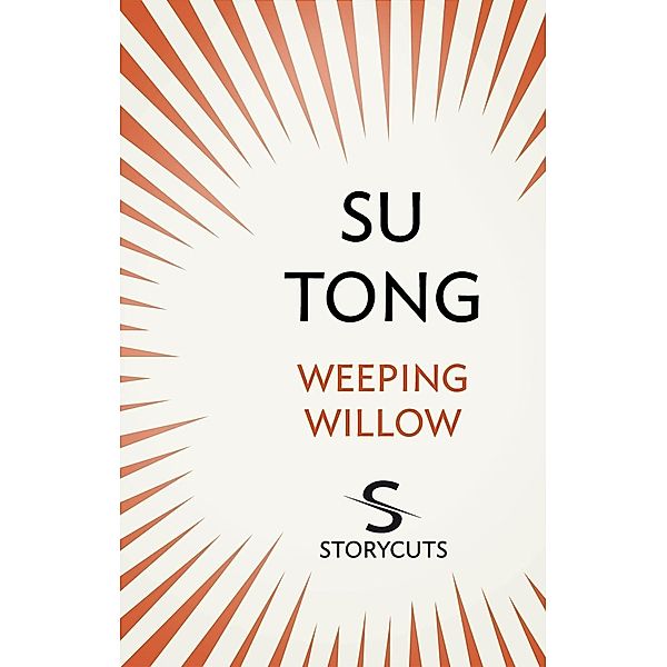 Weeping Willow (Storycuts), Su Tong