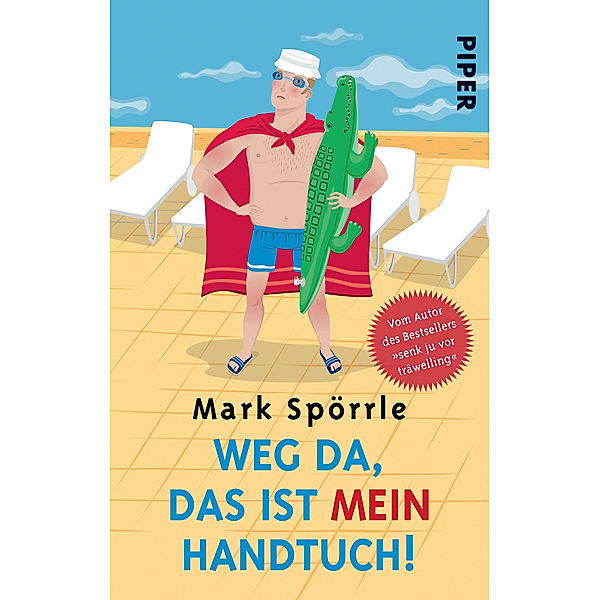 Weg da, das ist mein Handtuch!, Mark Spörrle