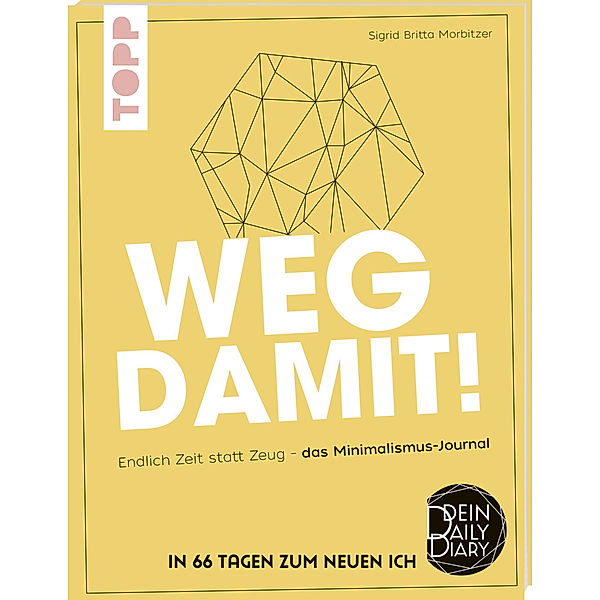 Weg damit!, Sigrid Britta Morbitzer