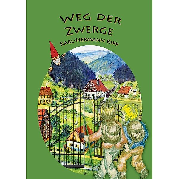 Weg der Zwerge, Karl-Hermann Kipp