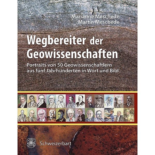 Wegbereiter der Geowissenschaften, Marianne Meschede, Martin Meschede