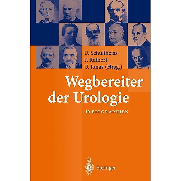 Wegbereiter der Urologie