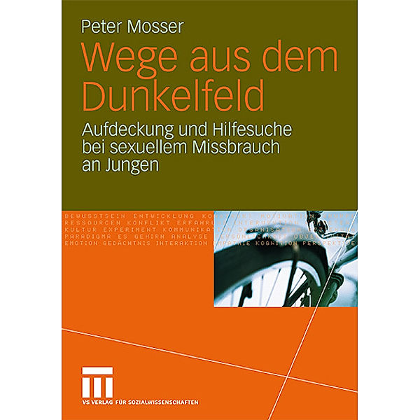 Wege aus dem Dunkelfeld, Peter Mosser