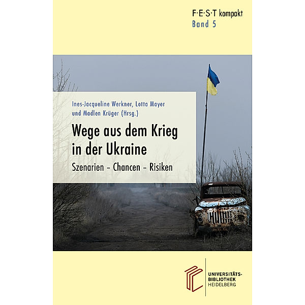 Wege aus dem Krieg in der Ukraine