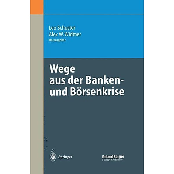 Wege aus der Banken- und Börsenkrise