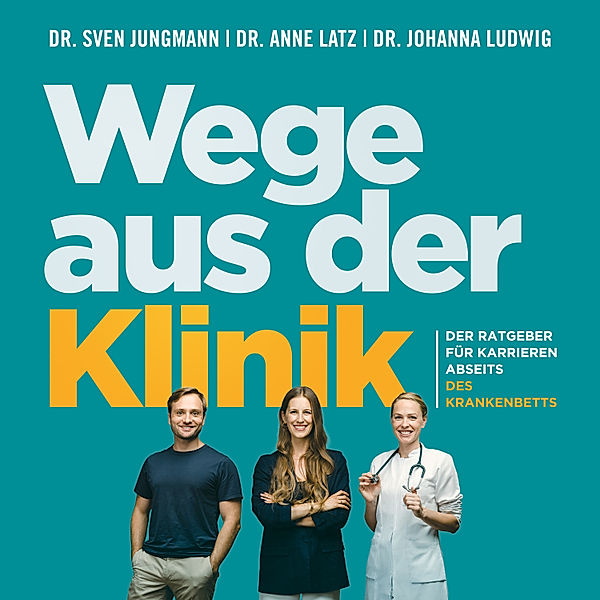 Wege aus der Klinik, Sven Jungmann, Anne Latz