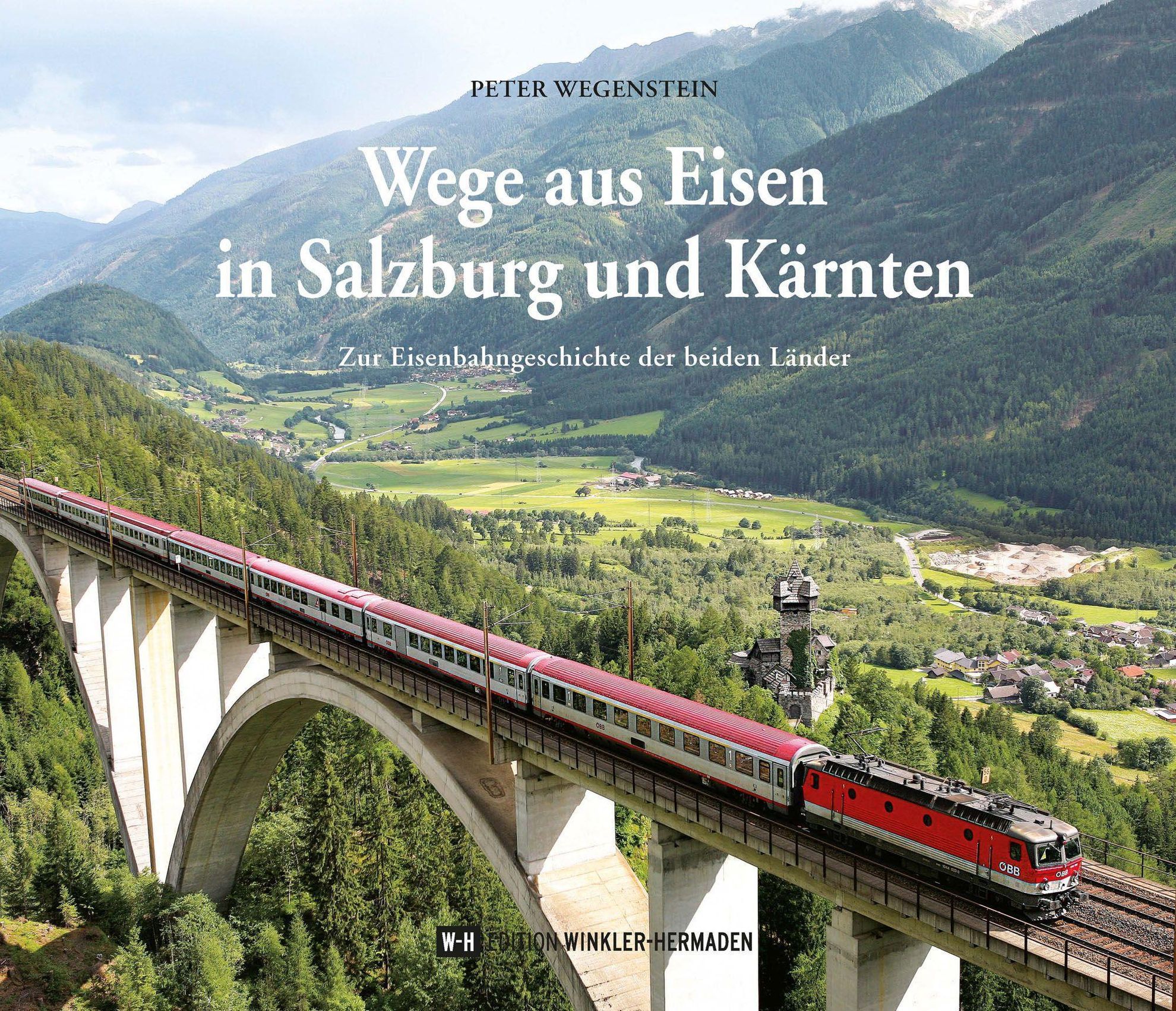 Wege aus Eisen in Salzburg und Kärnten Buch versandkostenfrei - Weltbild.ch