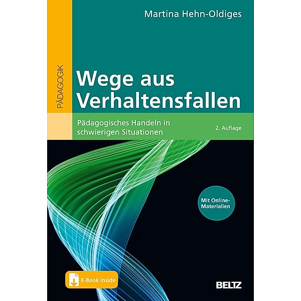 Wege aus Verhaltensfallen, Martina Hehn-Oldiges